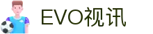 EVO视讯·(中国大陆)官方网站